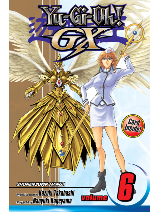 Title details for Yu-Gi-Oh! GX, Volume 6 by Naoyuki Kageyama - Wait list